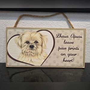 Lhasa Apso "Dogs Leave Paw Prints On Your Heart" Wall Sign Decor